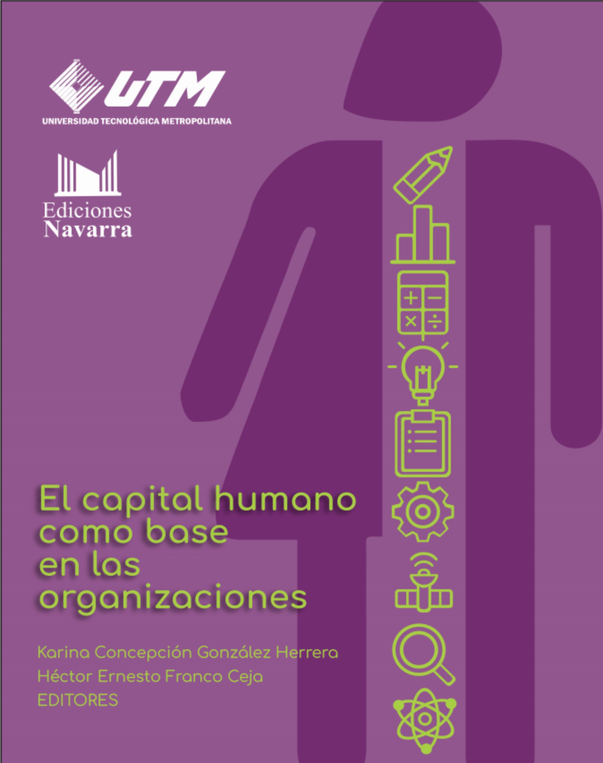 El Capital Humano como base en las organizaciones - Gonzales-Franco